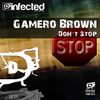 Gamero BrownDon't Stop