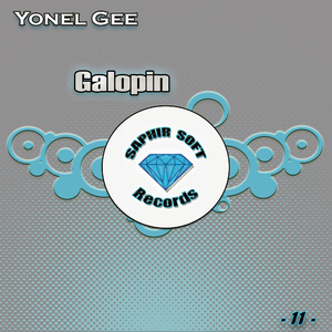 Yonel Gee - Galopin (Saphir Soft Records)