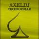 Axeldj - Technofolle