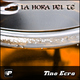 Tino Ecra - La Hora Del Te