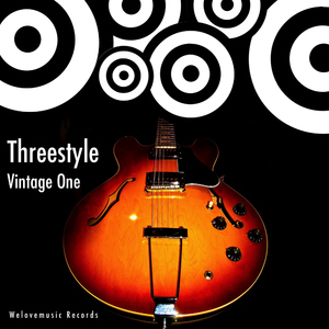 Threestyle - Vintage One (Welovemusic) Threestyle - Vintage One (Welovemusic)