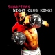 Supertons Night Club Kings Supertons Night Club Kings
