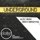 Alex Vanni & Ricky Birickyno Underground