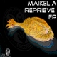 Maikel A - Reprieve