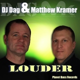 Louder by Dj Dag & Matthew Kramer mp3 download