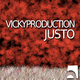 Vickyproduction - Justo Vickyproduction - Justo