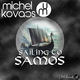 Michel Kovacs - Sailing To Samos