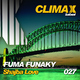 Fuma Funaky Shajba Love