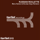 Russian Roulette Manu Kenton & Nicolas Clays Revision