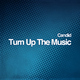 Candid - Turn Up The Music