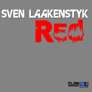 Sven Laakenstyk - Red (Clone 2.1 Records)