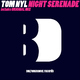Tom Nyl  - Night Serenade