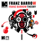 Franz Barrow - Franz Barrow Theory