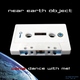 Near Earth Object - Come Dance With Me!