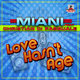 Miani Feat Christian Di Pasquale - Love Hasn&acute;t Age