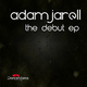 Adam Jarell The Debut Ep Adam Jarell The Debut Ep
