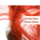 Various Artists Aerobic Music - Fitness Edition Various Artists Aerobic Music - Fitness Edition