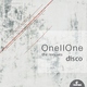 Oneiione Disco the Remixes Oneiione Disco the Remixes