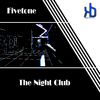 FivetoneThe Night Club