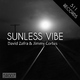 David Zafra & Jimmy Cortes Sunless Vibe 