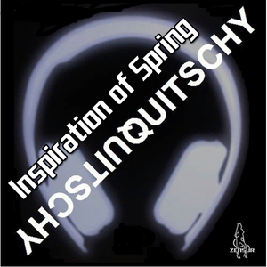 Quitschy - Inspiration of Spring (Zensur)