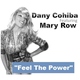 Dany Cohiba Feel The Power Dany Cohiba Feel The Power