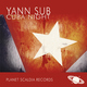 Yann Sub - Cuba Night