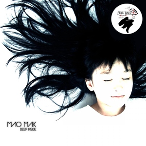 Mao Mak - Deep Inside (Feng Shui)