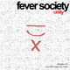 Fever Society - Unity