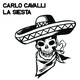 Carlo Cavalli - La Siesta Carlo Cavalli - La Siesta
