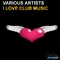 I Love Club Music by James Vibe mp3 downloads