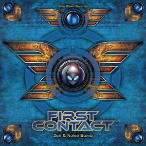 Zex & Noise Bomb - First Contact (Side Wave Records)