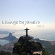 Various Artists Lounge De Janeiro Vol.1
