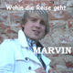 Marvin - Wohin Die Reise Geht