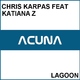 Chris Karpas Feat Katiana Z Lagoon