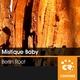 Mistique Baby Berlin Root