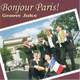 Groove Juice Bonjour Paris