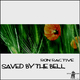 Ron Ractive - Saved By The Bell