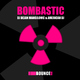 Dj Dejan Manojlovic & American Dj Bombastic