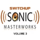 Switchup Sonic Masterworks Vol 3 Switchup Switchup Sonic Masterworks Vol 3 Switchup