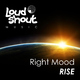 Right Mood - Rise
