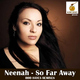 Neenah So Far Away