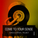 Suhov & Arrival Project Come to Your Sense