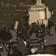 Sitting Room Soul Featuring Jimmy Radcliffe - Save Me Sitting Room Soul Featuring Jimmy Radcliffe - Save Me