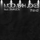 Swanson , Moombah Jokes The Id