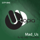 Mad_Us Let It Rain