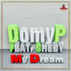 Domyp Feat Sheby My Dream