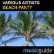 Various Artists Beach Party Various Artists Beach Party