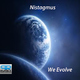 Nistagmuss We Evolve