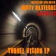 Dirty Darsterdz - Tunnel Vision Dirty Darsterdz - Tunnel Vision